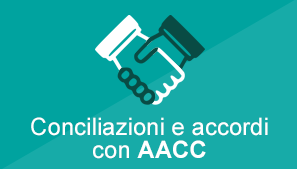 Conciliazioni e accordi con AACC