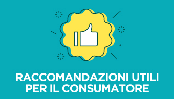 Raccomandazioni utili per il consumatore